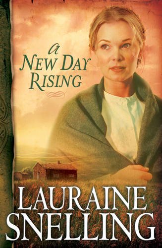 A New Day Rising Snelling Paperback Baker Publishing Group – Baker Books
