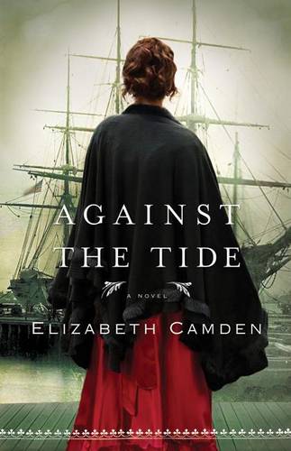 Against the Tide Camden Paperback Baker Publishing Group – Baker Books