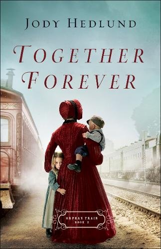 Together Forever Hedlund Paperback Baker Publishing Group – Baker Books