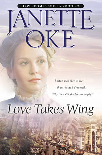 Love Takes Wing Oke Paperback Baker Publishing Group – Baker Books 9780764228544