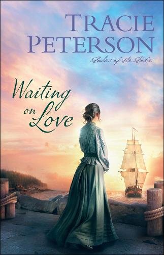 Waiting on Love Peterson Paperback Baker Publishing Group – Baker Books