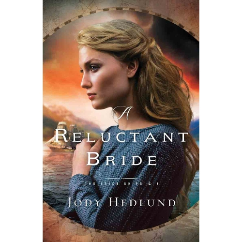 A Reluctant Bride Hedlund Paperback Baker Publishing Group – Baker Books