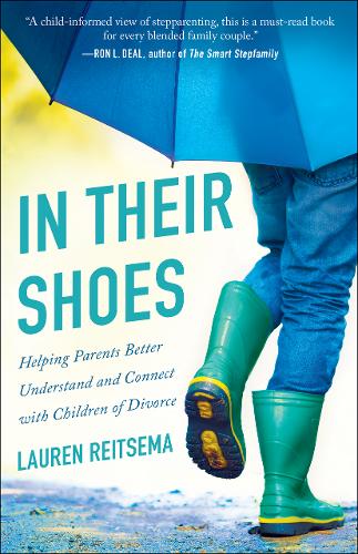 In Their Shoes – Helping Parents Better Understand and Connect with Children of…