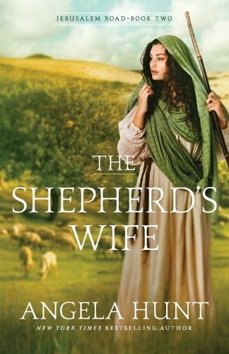 The Shepherd`s Wife Hunt Paperback Baker Publishing Group – Baker Books