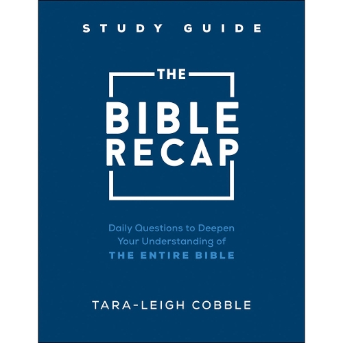 The Bible Recap Study Guide – Daily Questions to Deepen Your Understanding of t…