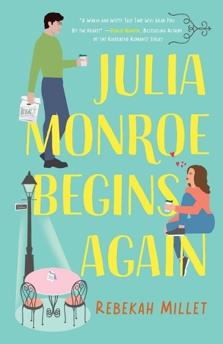 Julia Monroe Begins Again Millet Paperback Baker Publishing Group – Baker Books