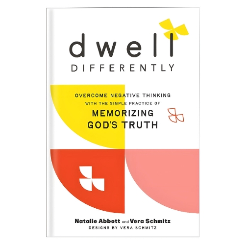 Dwell Differently – Overcome Negative Thinking with the Simple Practice of Memo…