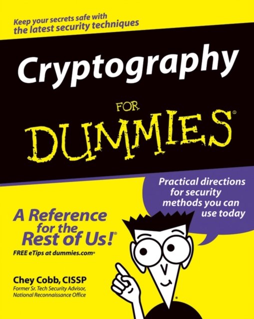 Cryptography for Dummies Cobb Paperback John Wiley & Sons 9780764541889