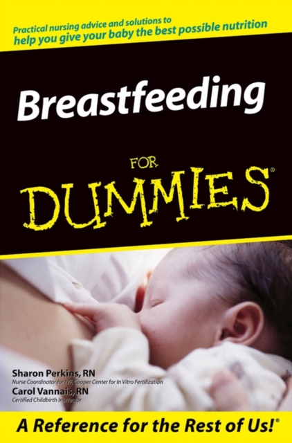 Breastfeeding for Dummies Perkins Paperback John Wiley & Sons 9780764544811