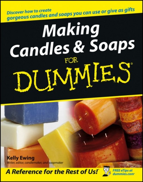 Making Candles and Soaps for Dummies Ewing Paperback John Wiley & Sons