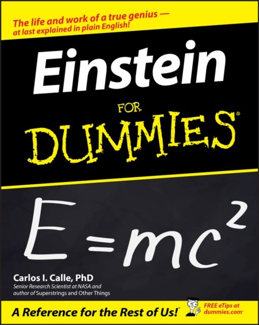 Einstein for Dummies Calle Paperback John Wiley & Sons 9780764583483