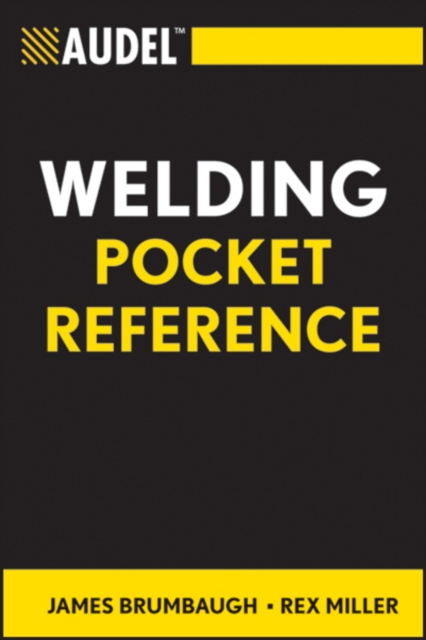 Audel Welding Pocket Reference Brumbaugh Paperback John Wiley & Sons