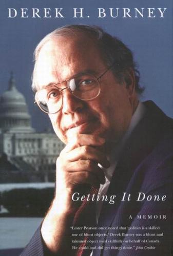 Getting it Done – A Memoir Burney Hardback John Wiley & Sons 9780773529267