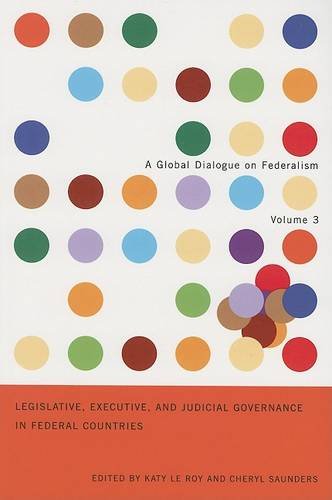 Legislative, Executive, and Judicial Governance – Volume 3 Le Roy Saunders