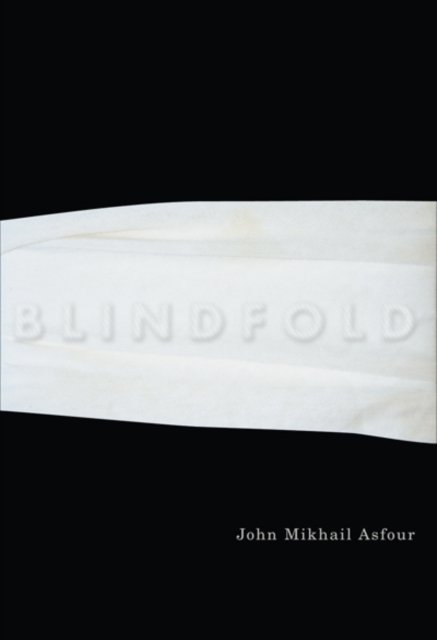 Blindfold Asfour Paperback John Wiley & Sons 9780773538474