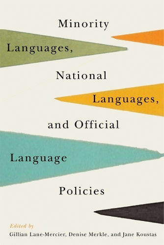 Minority Languages, National Languages, and Official Language Policies Paperback