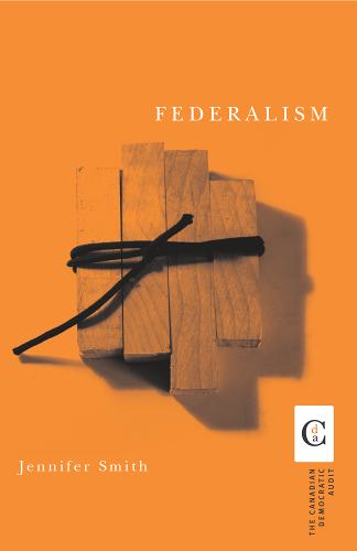 Federalism Smith Hardback John Wiley & Sons 9780774810609