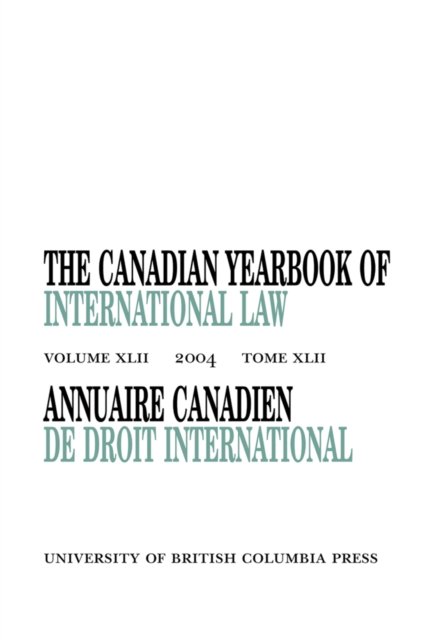 The Canadian Yearbook of International Law, Vol. 42, 2004 Mcrae Hardback
