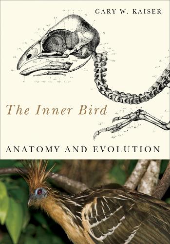The Inner Bird – Anatomy and Evolution Kaiser Paperback John Wiley & Sons