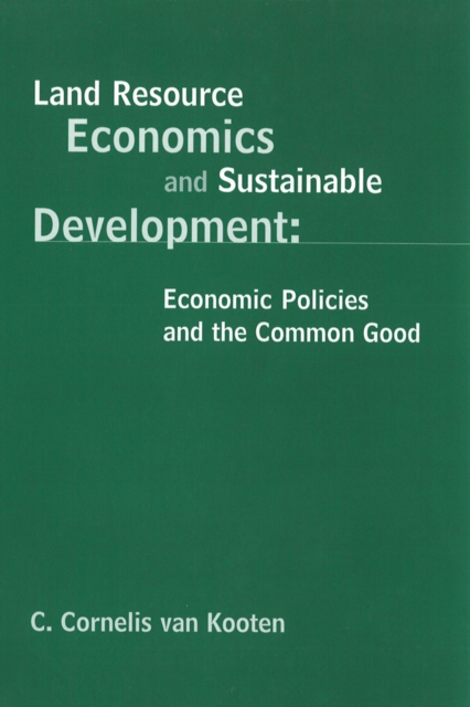 Land Resource Economics and Sustainable Developm – Economic Policies and the Co…