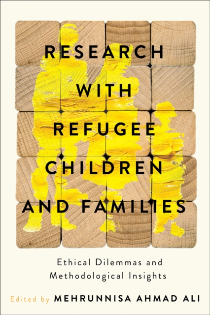 Research with Refugee Children and Families – Ethical Dilemmas and Methodologic…