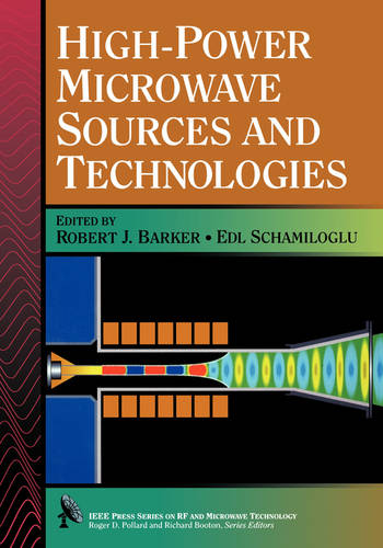 High–Power Microwave Sources and Technologies Barker Hardback Wiley–Blackwell