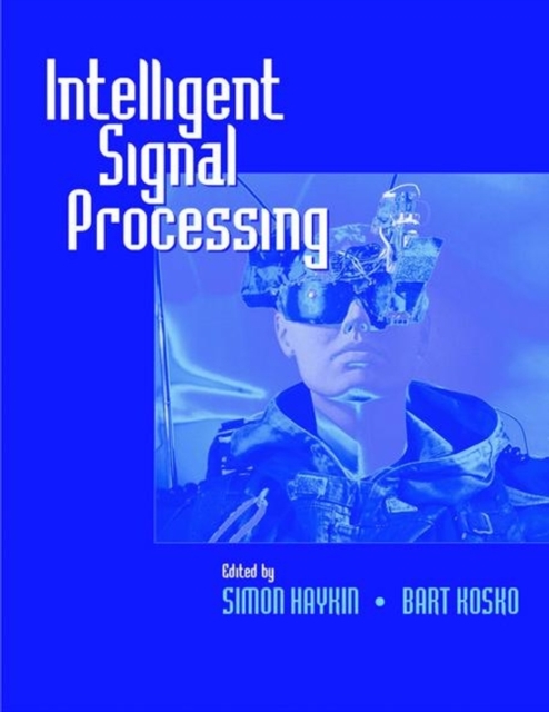 Intelligent Signal Processing Haykin Hardback Wiley–Blackwell 9780780360105