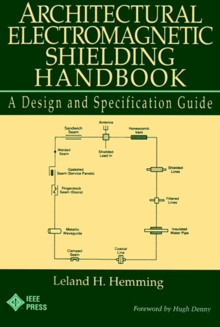 Architectural Electromagnetic Shielding Handbook –  A Design & Specification Gu…