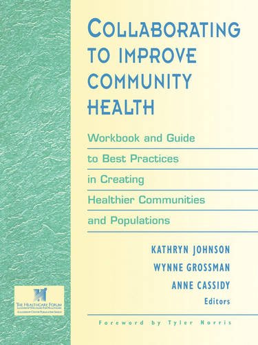 Collaborating to Improve Community Health Wkbk and  Guide to Best Practices in …