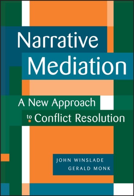 Narrative Mediation Resolution Winslade Hardback John Wiley & Sons 9780787941925
