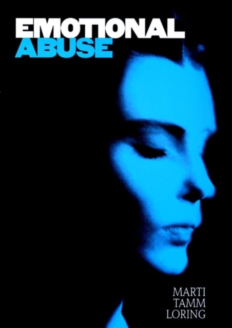 Emotional Abuse – The Trauma & the Treatment Loring Paperback Jossey Bass