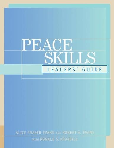 Peace Skills Leaders′ Guide Evans Evans Paperback Jossey Bass 9780787948009