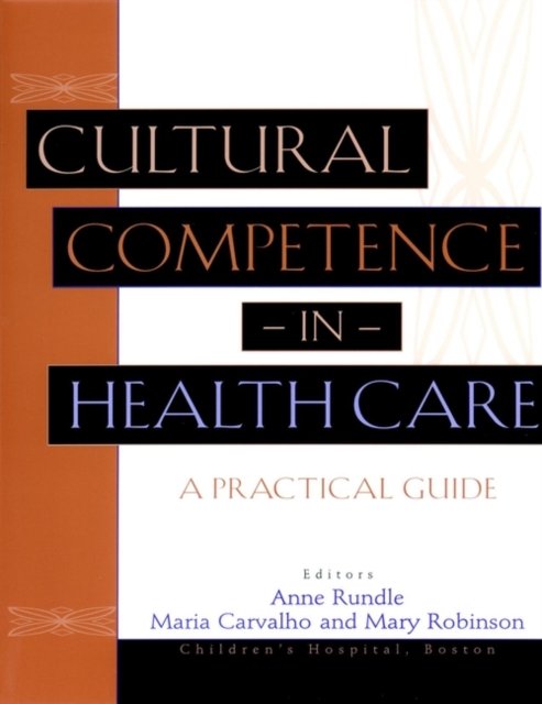 Cultural Competence in Health Care – A Practical Guide Rundle Paperback