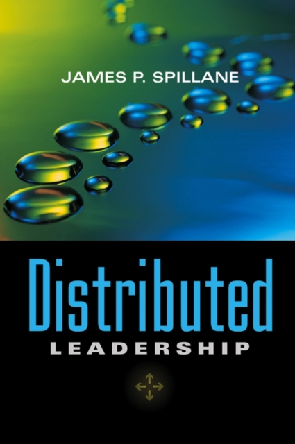 Distributed Leadership Spillane Paperback Jossey Bass 9780787965389