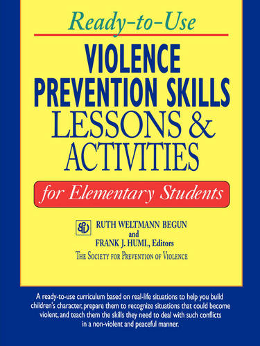 Ready–To–Use Violence Prevention Skills Lessons & Activities For Elementary Stu…