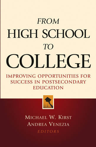 From High School to College – Improving Opportunities for Success in Postsecond…