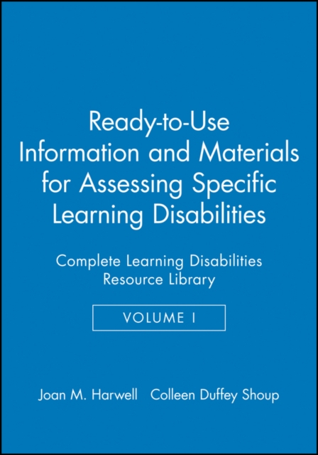 Ready–to–Use Information & Materials for Assessing Specific Learning Disabiliti…