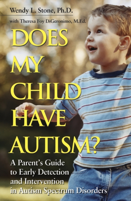 Does My Child Have Autism? – A Parent′s Guide to Early Detection and Interventi…