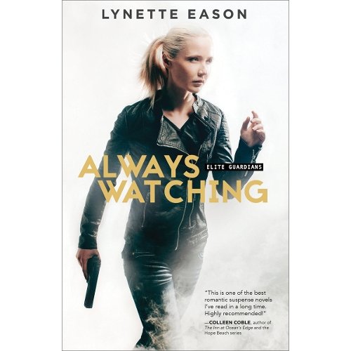 Always Watching Eason Paperback Baker Publishing Group – Baker Books