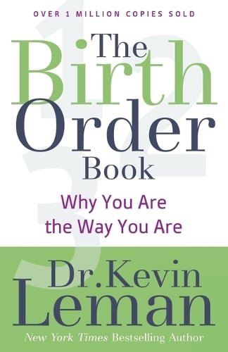 The Birth Order Book – Why You Are the Way You Are Leman Paperback 9780800723842