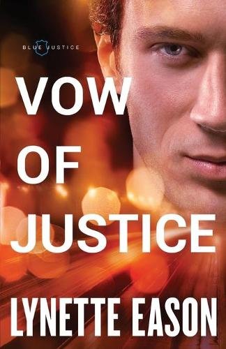 Vow of Justice Eason Paperback Baker Publishing Group – Baker Books