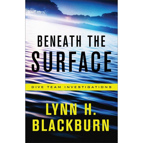 Beneath the Surface Blackburn Paperback Baker Publishing Group – Baker Books