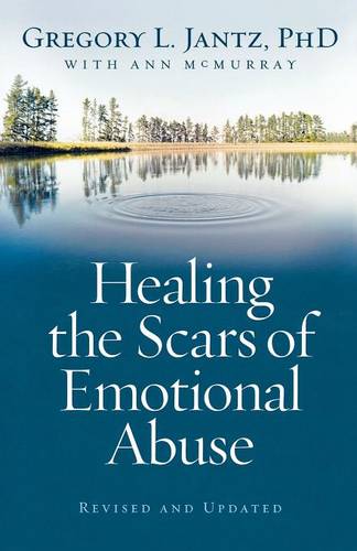 Healing the Scars of Emotional Abuse Jantz Mcmurray Paperback 9780800733230