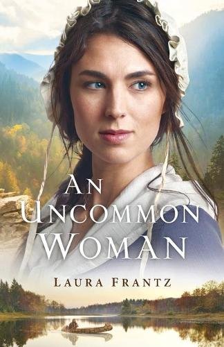An Uncommon Woman Frantz Paperback Baker Publishing Group – Baker Books