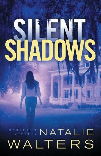 Silent Shadows Walters Paperback Baker Publishing Group – Baker Books