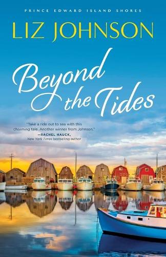 Beyond the Tides Johnson Paperback Baker Publishing Group – Baker Books