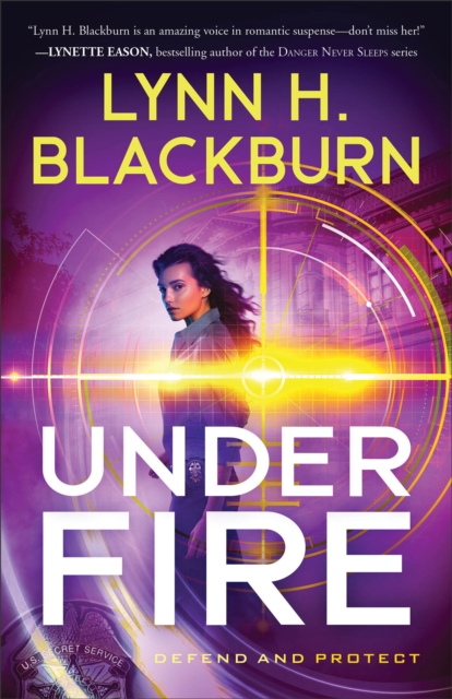 Under Fire Blackburn Paperback Baker Publishing Group – Baker Books