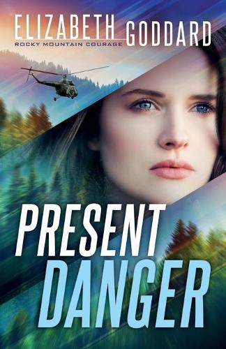 Present Danger Goddard Paperback Baker Publishing Group – Baker Books