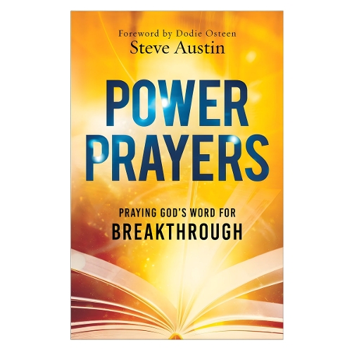Power Prayers – Praying God`s Word for Breakthrough Austin Paperback