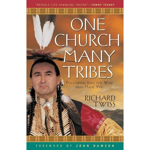 One Church, Many Tribes Twiss Dawson Paperback 9780800797256